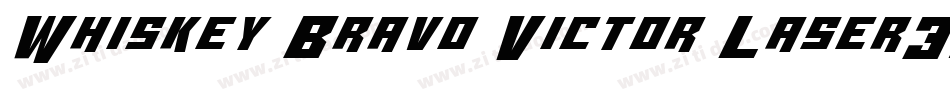 Whiskey Bravo Victor Laser3D字体转换
